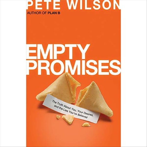 Empty Promises by Pete Wilson A Book Review Once Upon a Prairie….